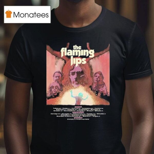 The Flaming Lips United States Summer Tour From August To October Dates T Shirt