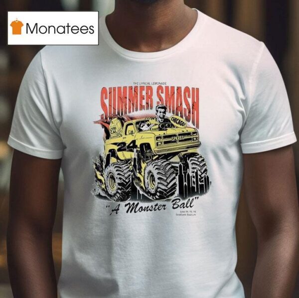 The Lyrical Lemonade Summer Smash Chicago A Monster Ball June Seatgeek Stadium Monster Truck T Shirt