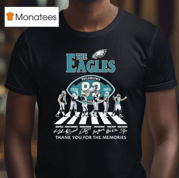 The Philadelphia Eagles Nd Anniversary Thank You For The Memories Road Abbey Signatures T Shirt