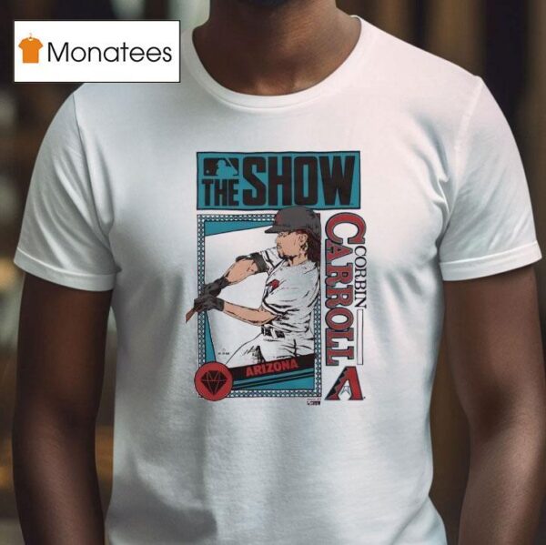 The Show Arizona Diamondbacks Corbin Carroll T Shirt