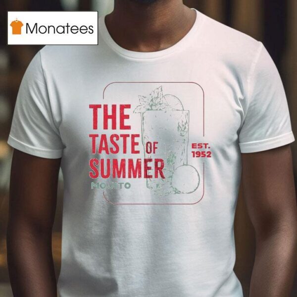 The Taste Of Summer Mojito Est T Shirt