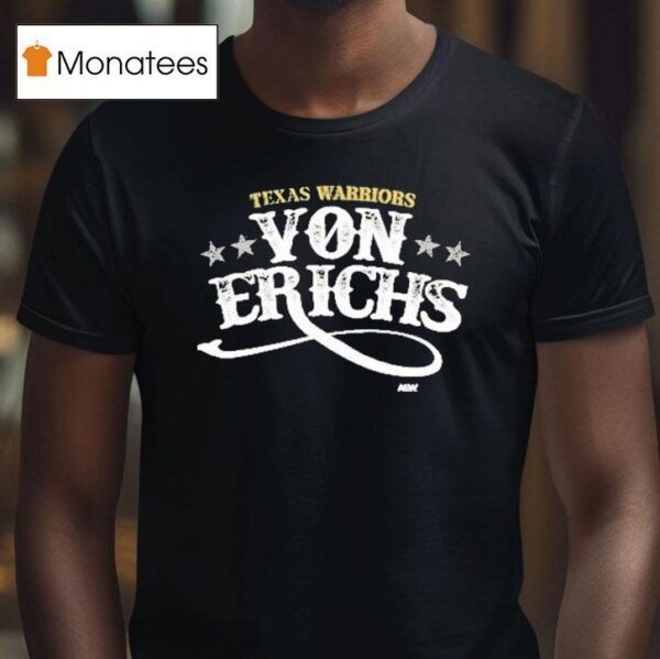 The Von Erichs Texas Warriors T Shirt