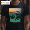 The White House Zero Releases In June Lowest Month Of Illegal Alien Encounters Ever T Shirt