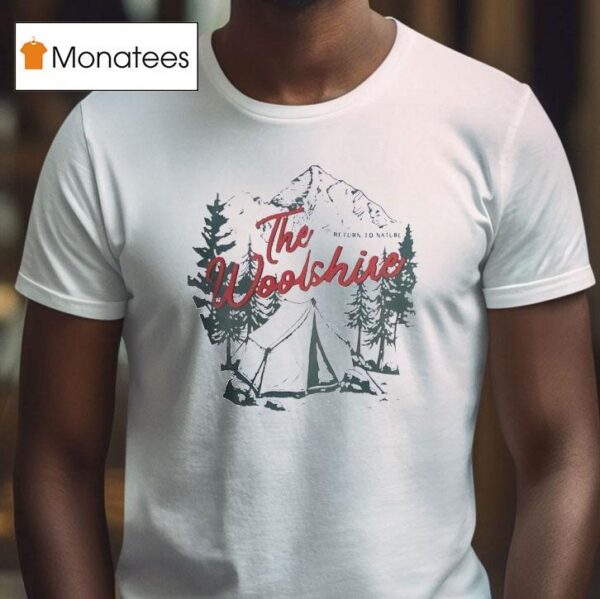 The Woolshire Return To Nature T Shirt