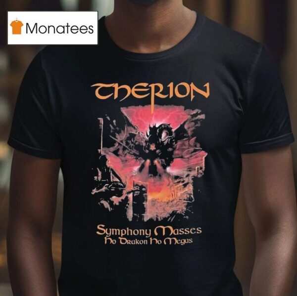 Therion Symphony Masses Ho Drakon Ho Megas T Shirt