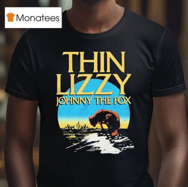 Thin Lizzy Johnny The Fox Sun T Shirt