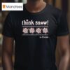 Think Snow In Florida Christmas T Shirt