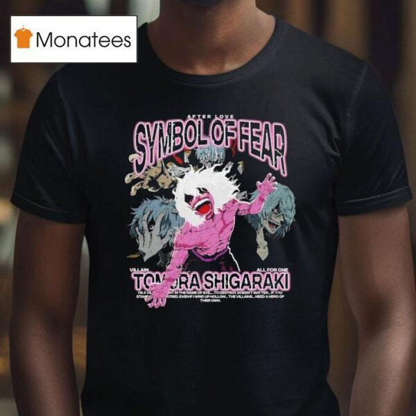 Tomura Shigaraki Symbol Of Fear T Shirt