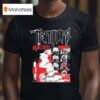 Traitors No Witness T Shirt