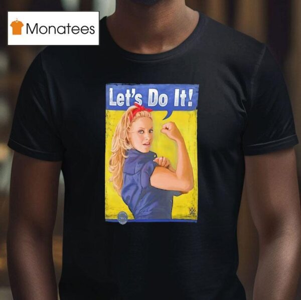 Trish Stratus Let S Do I T Shirt
