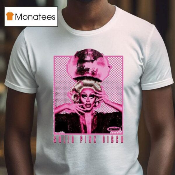 Trixie Mattel Solid Pink Disco Tour T Shirt