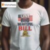 Trump America One Big Beautiful Bill Resist White House T Shirt