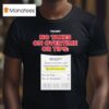 Trump No Taxes On Overtime Or Tips Receipt Saves Overtime And Tipped Workers Nearly Team Emmer T Shirt