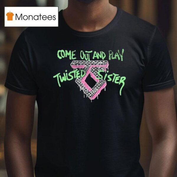Twisted Sister Come Out And Play T Shirt