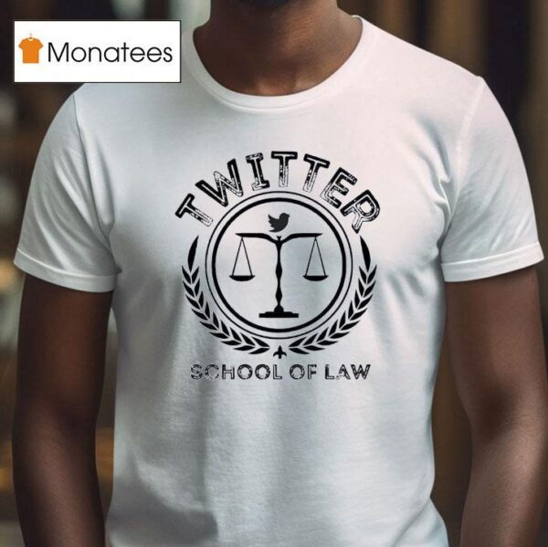 Twitter School Of Law Logo T Shirt