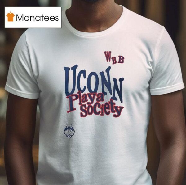Uconn Huskies Playa Society Wbb T Shirt