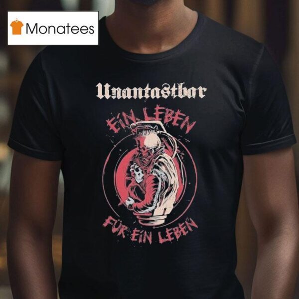 Untouchable Let Us Forever T Shirt