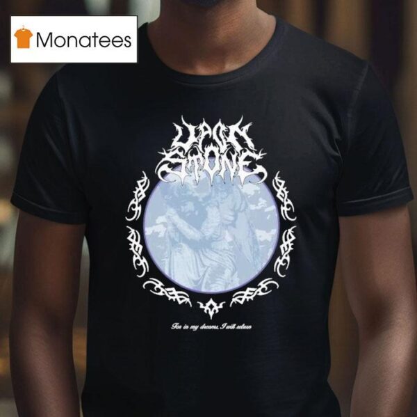 Upon Stone Dusk Sang Faires T Shirt