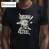 Uyscutiiiiii With Brian Sl T Shirt