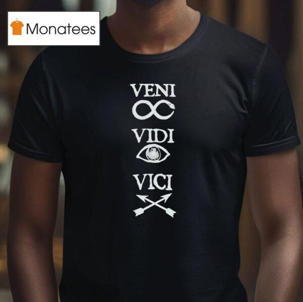 Veni Vidi Vici T Shirt