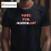 Vote For Uknickorn T Shirt
