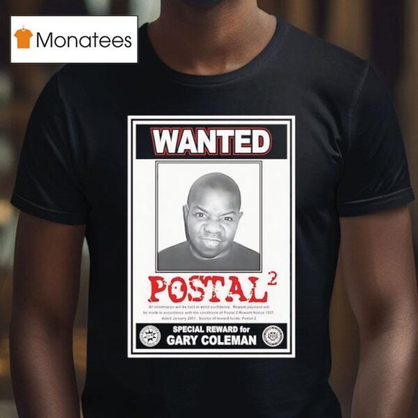 Wanted Postal Special Reward For Gary Coleman T Shirt