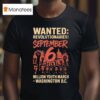 Wanted Revolutionaries September Million March Washington D C T Shirt