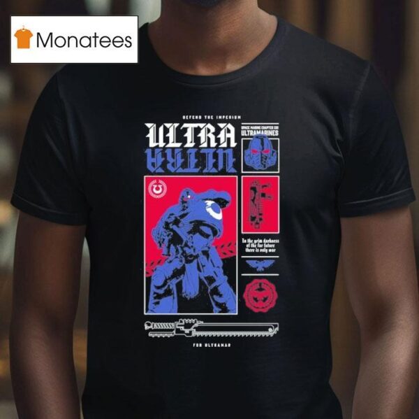 Warhammer Space Marine For Ultramar T Shirt