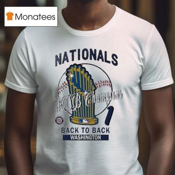 Washington Nationals Back To Back Mlb Champions Hardwood Champions Trophy T Shirt