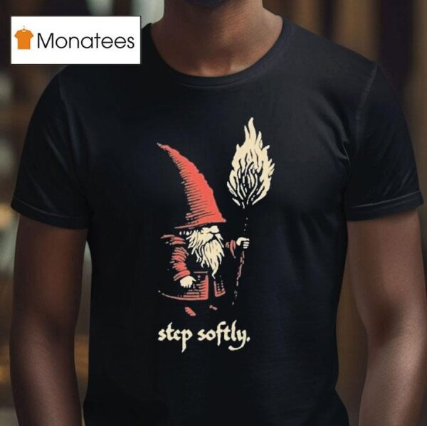 Witch Bolt Thistlebur Step Softly T Shirt