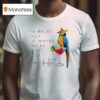 Wrinkles Only Go Where Smiles Have Been Jimmy Buffet T Shirt