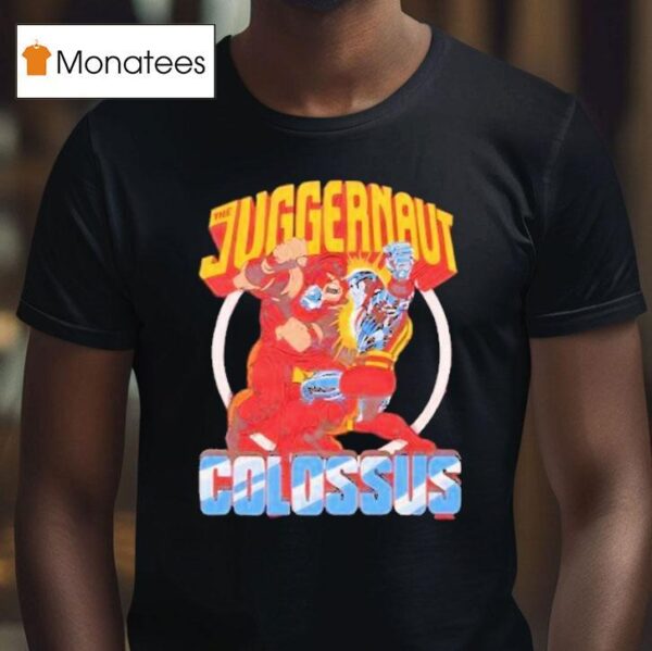 X Men Juggernaut Vs Colossus T Shirt