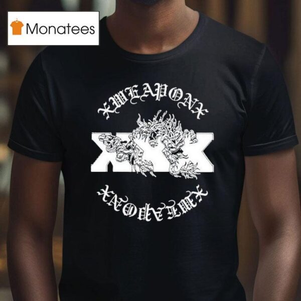 Xweaponx Xxx T Shirt