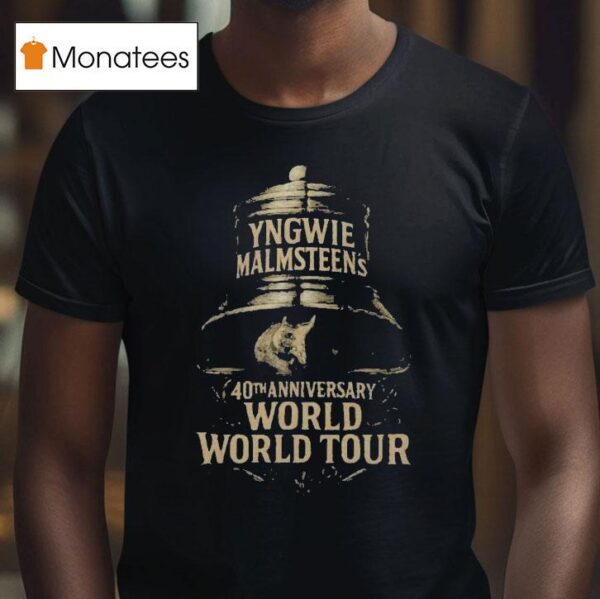 Yngwie Malmsn Legacy Forged In Strings World Tour Th Anniversary T Shirt