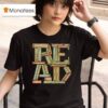 A Stack Of Books Creating The Word Read T Shirt