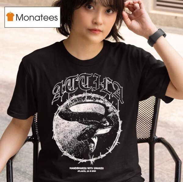Attila Handshakes With Snakes Atlanta Snake T Shirt