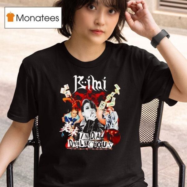 Bimi In Da Delicious T Shirt
