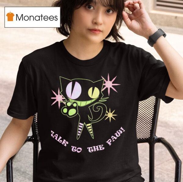 Cheshire Cat Talk To The Paw T Shirt