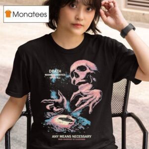 Death Makes Agnostics Of Us All Agnostic Any Means Necessary Find Comfort In Darkness T Shirt
