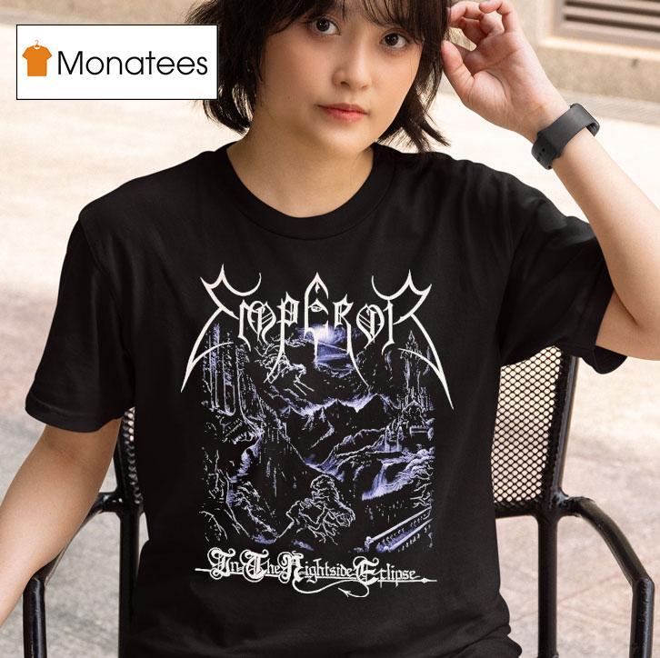 Emperor In The Nightside Eclipse T Shirt