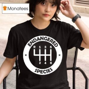 Endangered Species Manual Gearbox Stick Shift Speed Logo T Shirs T Shirt