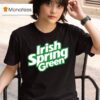 Flight Reacts Irish Spring Green T Shirt