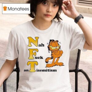 Gafield Nft Nah Fck Antisemitism T Shirt