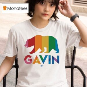 Governor Gavin Newsom Pride Bear T Shirt