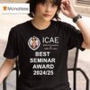 Icae Best Seminar Award T Shirt