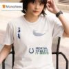 Indianapolis Colts Mental Health Is Health Kicking The Stigma T Shirt