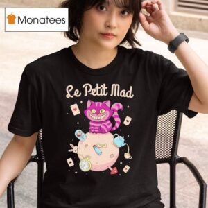 Le Petit Mad The Cheshire Cat From Alice In Wonderland In The Style Of Le Petit Prince T Shirt