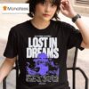 Lost In Dreams Utopia Los Angeles California T Shirt