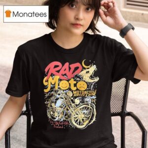Rad Moto Motorcycle Service And Repair Fort Worth Texas Ra T Shirt