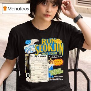 Run Seokjin Tour Super Tuna Serving Size Kim Per Seokjin T Shirs T Shirt